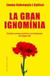 LA GRAN IGNOMÍNIA