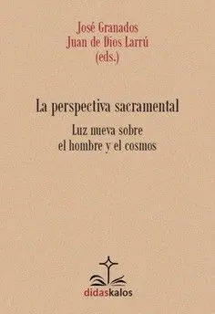 La Perspectiva Sacramental