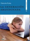 LA GENERACIÓN ABANDONADA