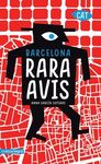 BARCELONA RARA AVIS