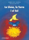 LA LLUNA, LA TERRA I EL SOL