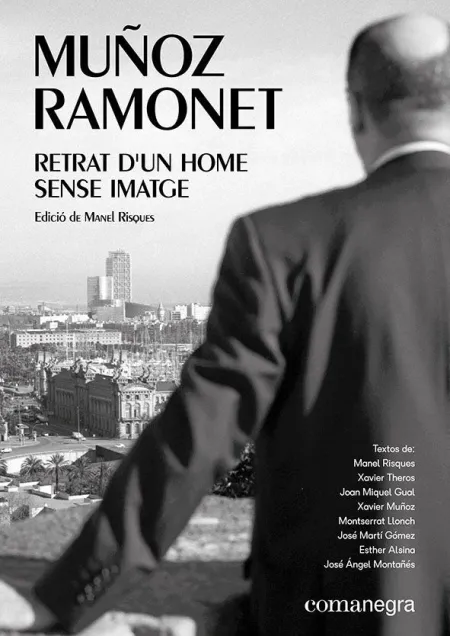 Muñoz Ramonet: Retrat D?Un Home Sense Imatge