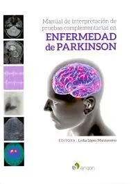 Manual de Interpretación de Pruebas Complementarias en Enfermedad de Parkinson