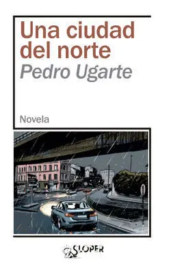 Una Ciudad del Norte