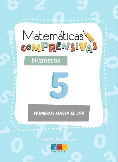 Matemáticas Comprensivas. Números 5