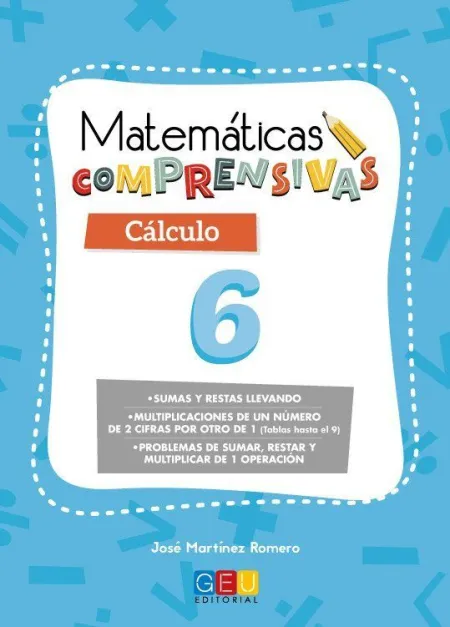 Matemáticas Comprensivas. Cálculo 6