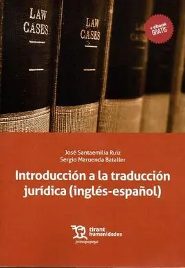 Introducción a la Traducción Jurídica (Inglés-Español): Textos y Ejercicios