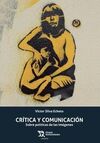 CRITICA Y COMUNICACION /SOBRE POLITICAS DE LAS IMA