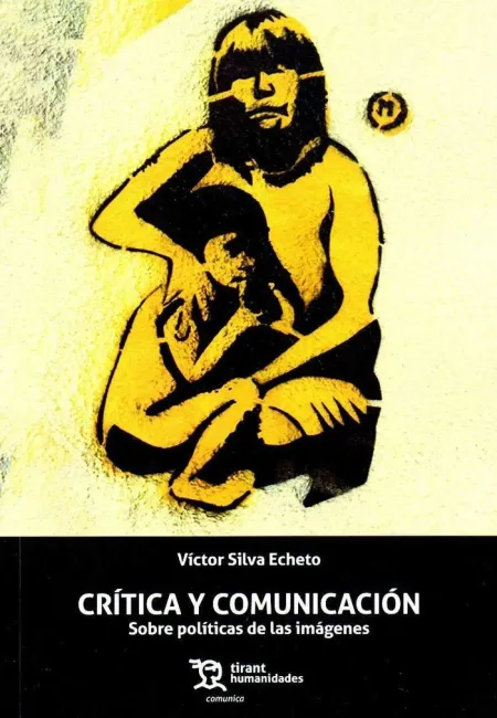 Critica y Comunicacion /Sobre Politicas de las Ima