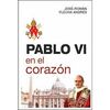 PABLO VI EN EL CORAZÓN