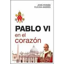 Pablo Vi en el Corazón