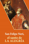 SAN FELIPE NERI, EL SANTO DE LA ALEGRÍA