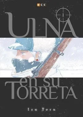 Ulna en Su Torreta Núm. 01