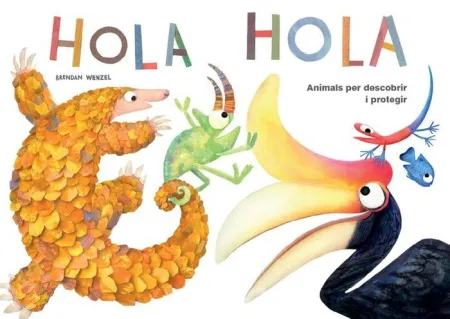 Hola Hola Animals Per Descobrir I Protegir