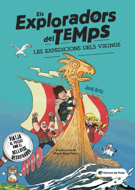 Els Exploradors del Temps 2. Les Expedicions Dels Vikings