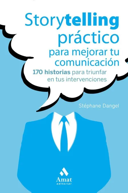Storytelling Practico para Mejorar tu Comunicacion