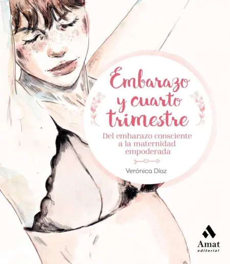 Embarazo y Cuarto Trimestre