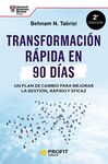 TRANSFORMACION RAPIDA EN 90 DIAS