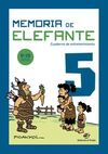 MEMORIA DE ELEFANTE 5