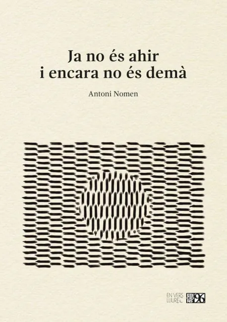 Ja no És Ahir I Encara no És Demà