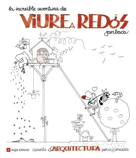 La Increïble Aventura de Viure a Redós