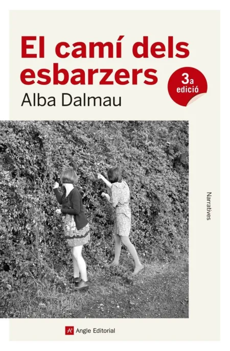 El Camí Dels Esbarzers