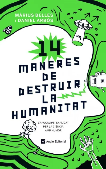 14 Maneres de Destruir la Humanitat