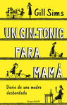 GIN-TONIC PARA MAMA DIARIO DE UNA MADRE