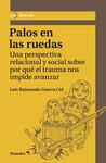 PALOS EN LAS RUEDAS