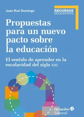 Propuestas para un Nuevo Pacto Sobre la Educación