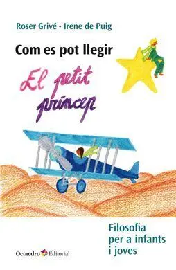 Com Es Pot Llegir el Petit Princep