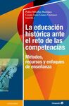 EDUCACIÓN HISTÓRICA ANTE EL RETO DE LAS COMPETENCI