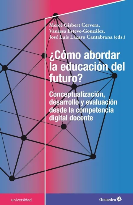 Cómo Abordar la Educación del Futuro?