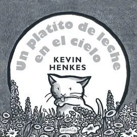 Un Platito de Leche en el Cielo