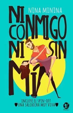 Ni Conmigo Ni sin mí