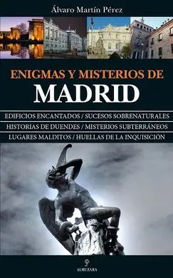 Enigmas y Misterios de Madrid