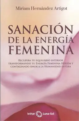 Sanacion de la Energia Femenina