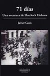 71 DIAS /UNA AVENTURA DE SHERLOCK HOLMES