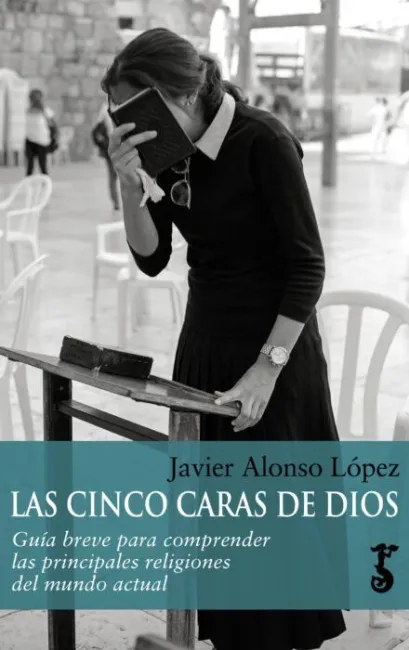 Cinco Caras de Dios, las