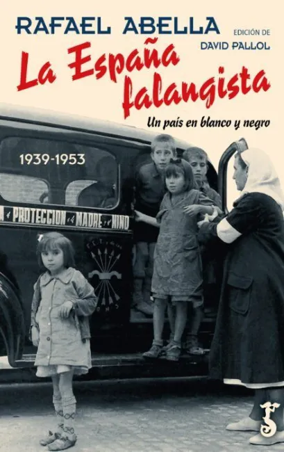 España Falangista, la