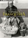 TIPISMO FRANQUISTA