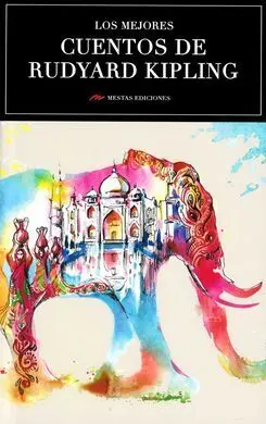 Los Mejores Cuentos de Rudyard Kipling