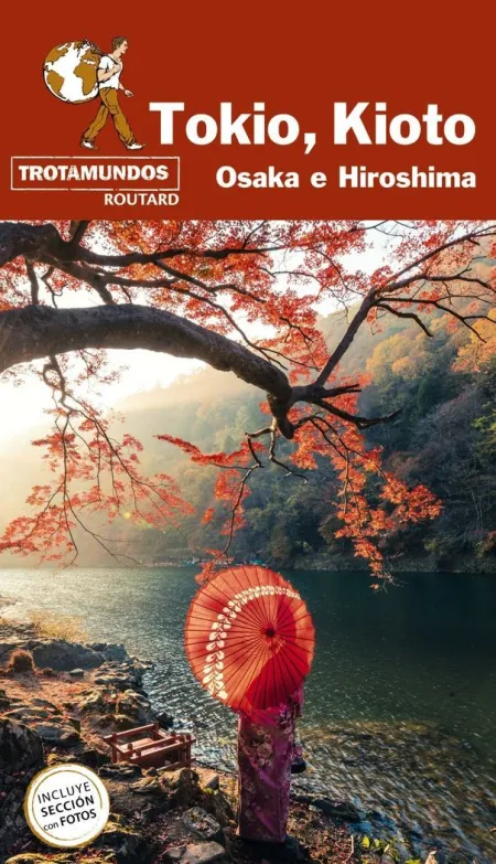 Tokio, Kioto, Osaka...