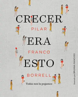 Crecer Era esto