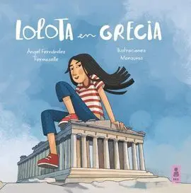 Lolota en Grecia