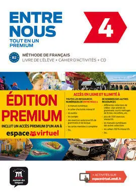 Entre Nous 4 Premium Livre de Lélève + Cahier + Cd