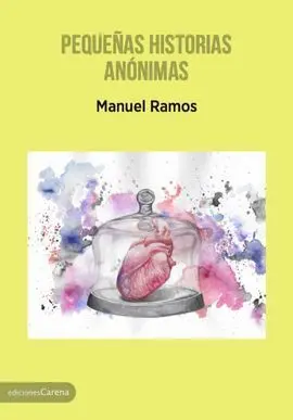 Pequeñas Historias Anónimas