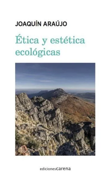 Ética y Estética Ecológicas