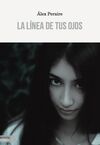 LA LÍNEA DE TUS OJOS