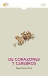 DE CORAZONES Y CEREBROS